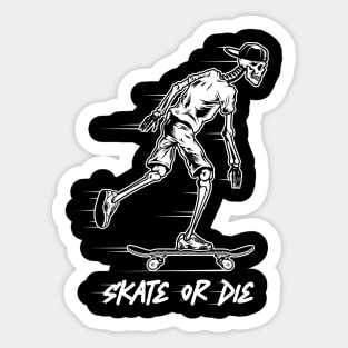 Halloween Skateboard Skate or Die Bones Horror - Funny Skull Vintage Skeleton Skater Sticker